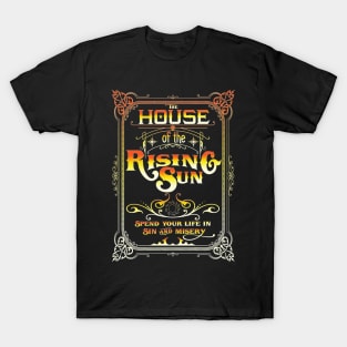 House Of The Rising Sun Inspired Lyric Design T-Shirt